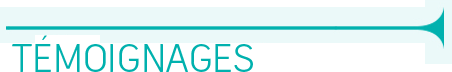 Témoignages